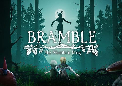 NYX Game Awards Winner - Bramble: The Mountain King