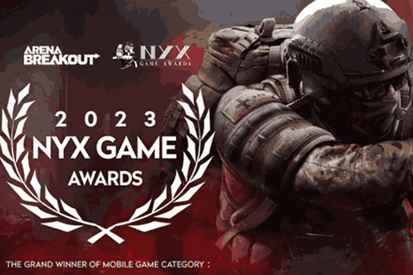 Arena Breakout has been recognized as the Grand Winner of NYX!